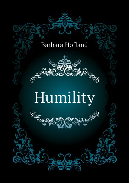 Обложка книги Humility, Hofland