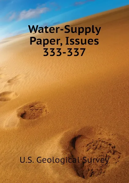 Обложка книги Water-Supply Paper, Issues 333-337, U.S. Geological Survey