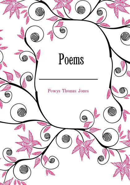 Обложка книги Poems, Powys Thomas Jones