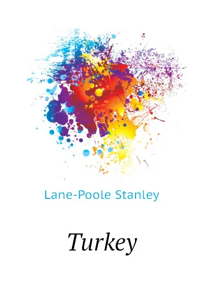 Обложка книги Turkey, Stanley Lane-Poole