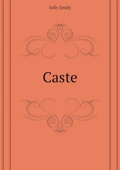 Обложка книги Caste, Jolly Emily