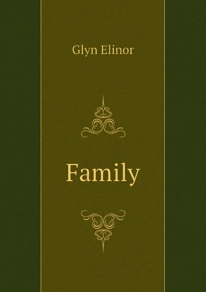 Обложка книги Family, Glyn Elinor