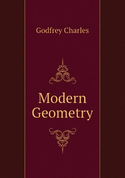 Обложка книги Modern Geometry, Godfrey Charles