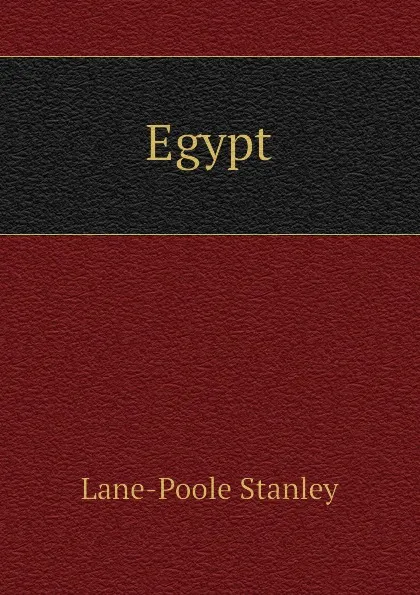 Обложка книги Egypt, Stanley Lane-Poole