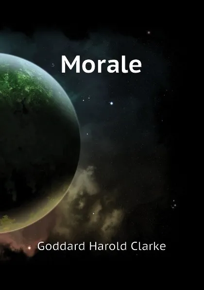 Обложка книги Morale, Goddard Harold Clarke