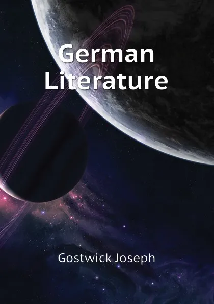 Обложка книги German Literature, Gostwick Joseph