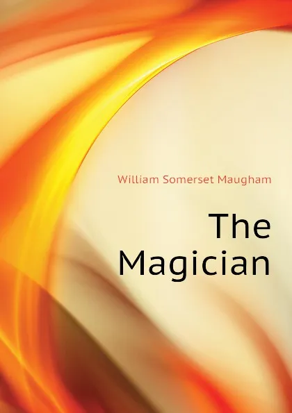 Обложка книги The Magician, Maugham W. Somerset