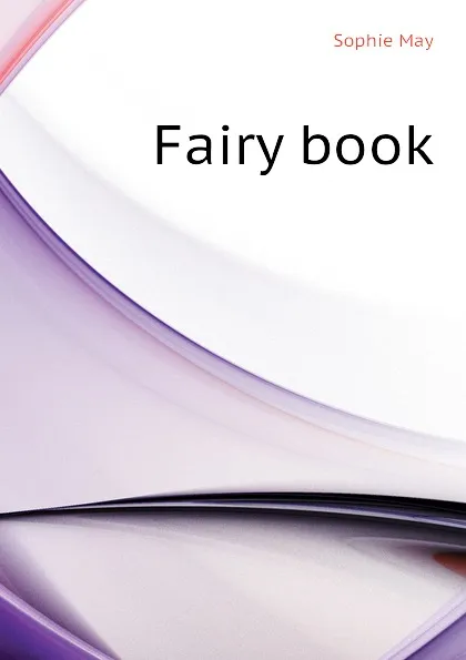 Обложка книги Fairy book, May Sophie