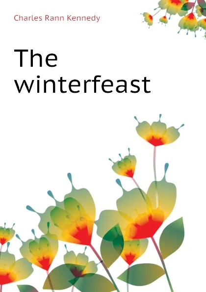 Обложка книги The winterfeast, Kennedy Charles Rann