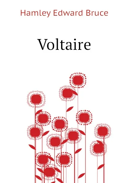 Обложка книги Voltaire, Hamley Edward Bruce