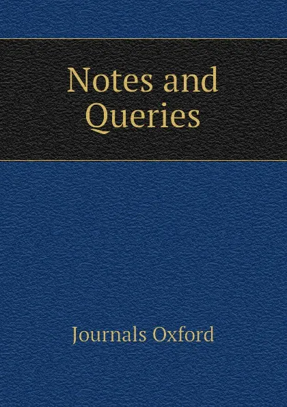 Обложка книги Notes and Queries, Journals Oxford