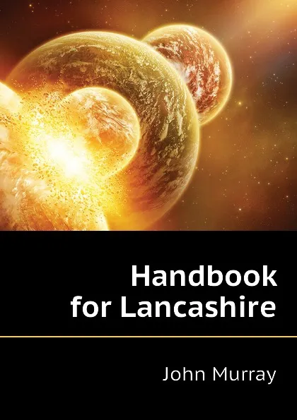 Обложка книги Handbook for Lancashire, John Murray