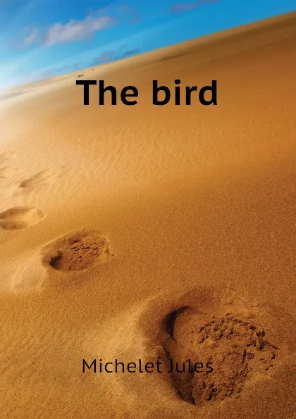 Обложка книги The bird, Jules