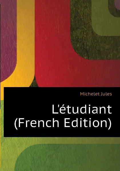 Обложка книги L.etudiant (French Edition), Jules