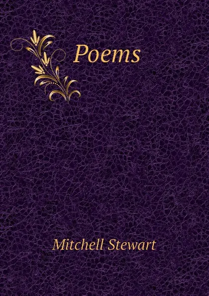 Обложка книги Poems, Mitchell Stewart