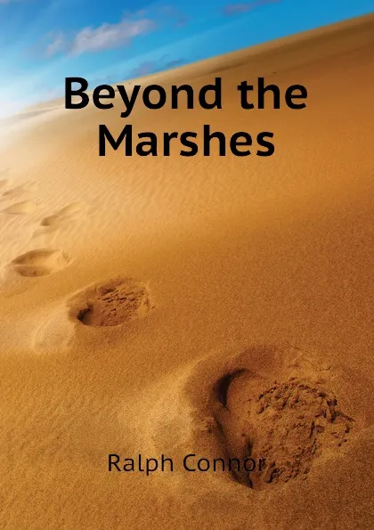 Обложка книги Beyond the Marshes, Connor Ralph