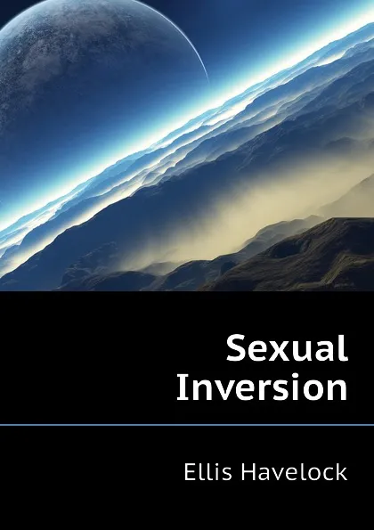 Обложка книги Sexual Inversion, Ellis Havelock