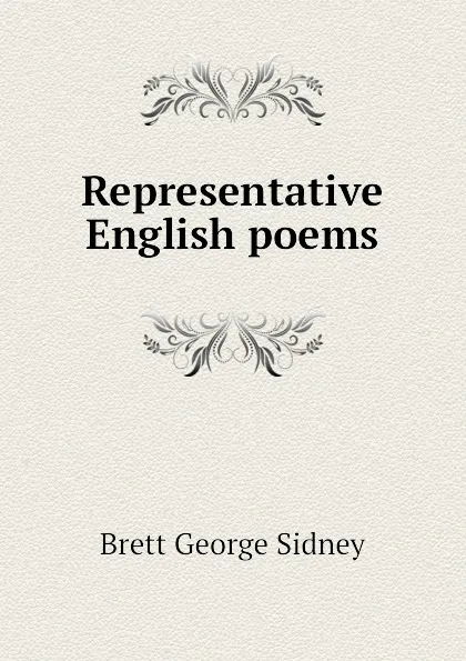 Обложка книги Representative English poems, Brett George Sidney