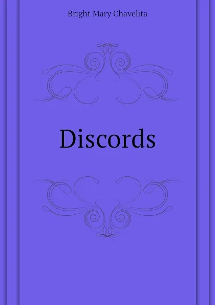 Обложка книги Discords, Bright Mary Chavelita