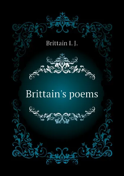 Обложка книги Brittain.s poems, Brittain I. J.