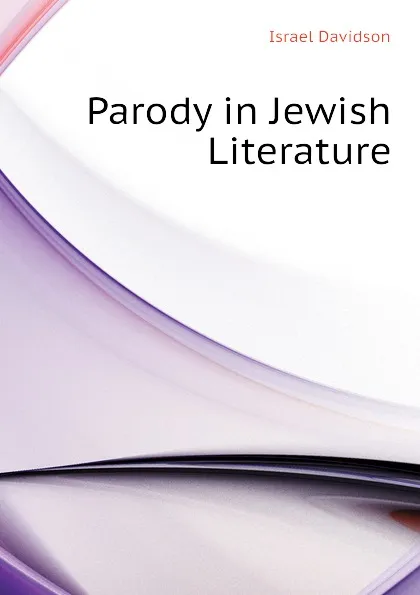 Обложка книги Parody in Jewish Literature, Israel Davidson