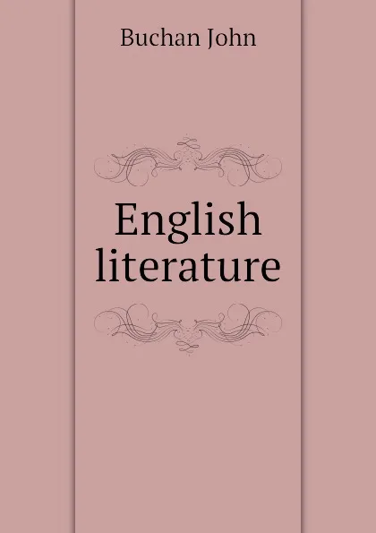 Обложка книги English literature, Buchan John