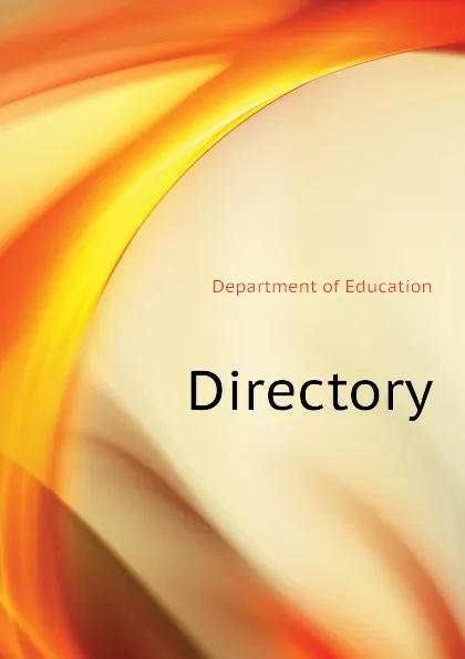 Обложка книги Directory, Department of Education