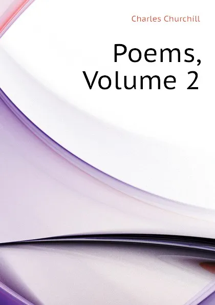 Обложка книги Poems, Volume 2, Churchill Charles