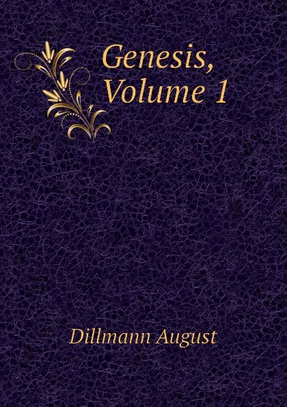 Обложка книги Genesis, Volume 1, Dillmann August