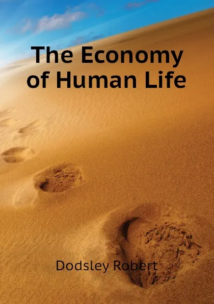 Обложка книги The Economy of Human Life, Dodsley Robert