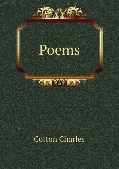 Обложка книги Poems, Cotton Charles