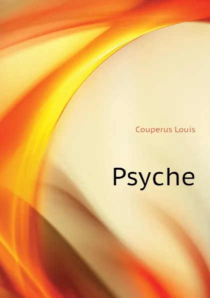 Обложка книги Psyche, Couperus Louis