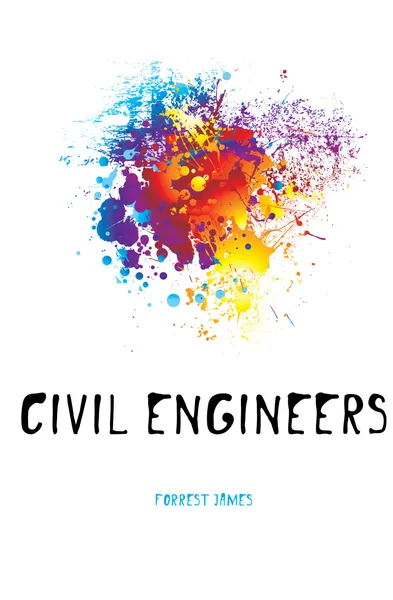 Обложка книги Civil Engineers, Forrest James