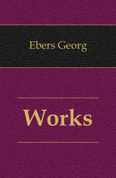Обложка книги Works, Georg Ebers