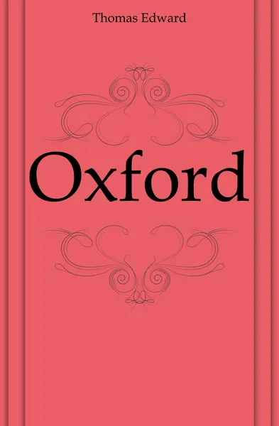 Обложка книги Oxford, Edward Thomas