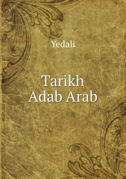 Обложка книги Tarikh Adab Arab, Yedali