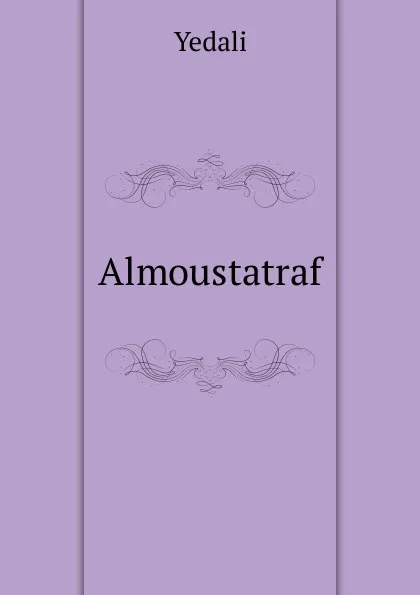 Обложка книги Almoustatraf, Yedali