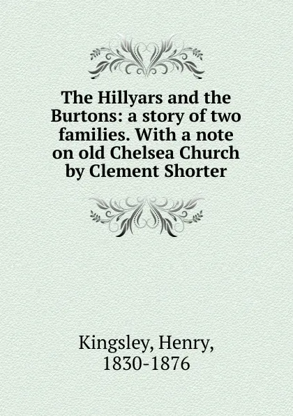 Обложка книги The Hillyars and the Burtons, Kingsley Henry