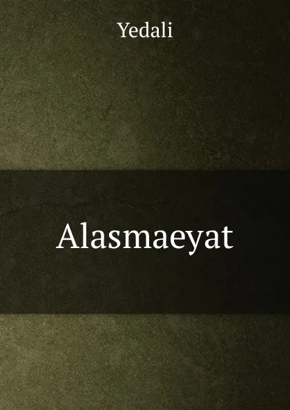 Обложка книги Alasmaeyat, Yedali