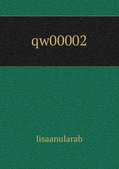 Обложка книги qw00002, lisaanularab