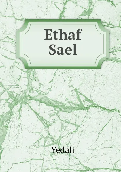 Обложка книги Ethaf Sael, Yedali