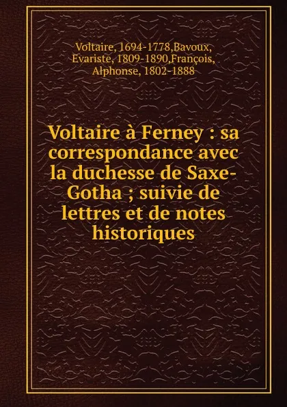 Обложка книги Voltaire a Ferney, Voltaire