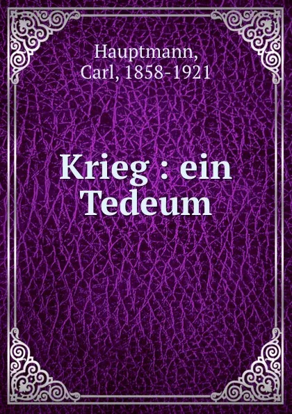 Обложка книги Krieg, Carl Hauptmann