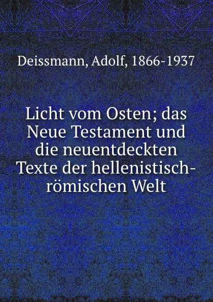 Обложка книги Licht vom Osten, Adolf Deissmann