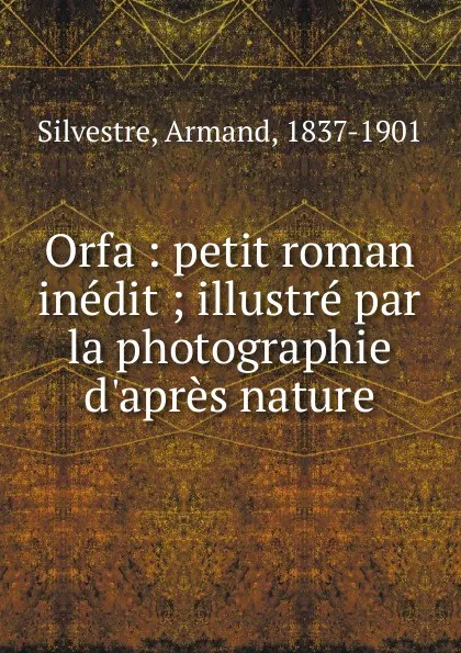 Обложка книги Orfa, Armand Silvestre