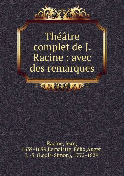 Обложка книги Theatre complet de J. Racine, Jean Racine