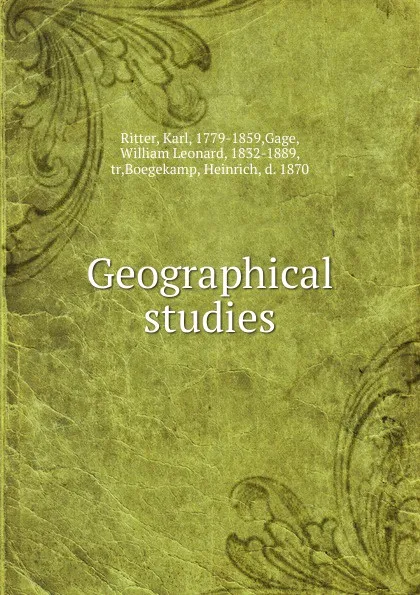 Обложка книги Geographical studies, Karl Ritter