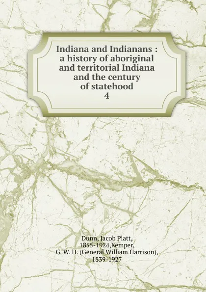 Обложка книги Indiana and Indianans, Jacob Piatt Dunn