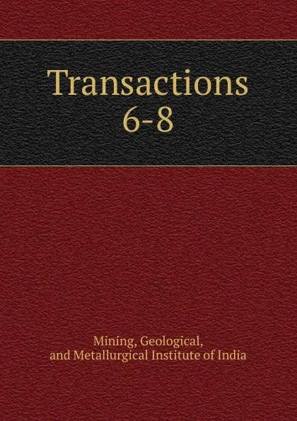 Обложка книги Transactions, Geological Mining