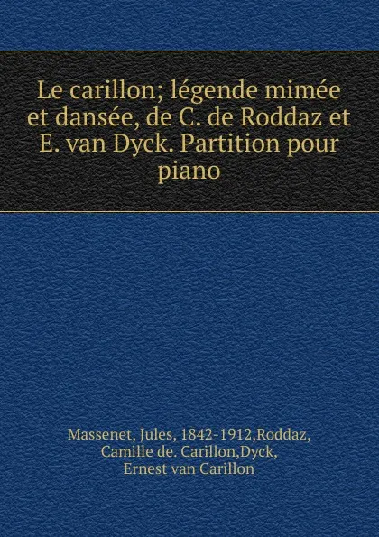 Обложка книги Le carillon, Jules Massenet